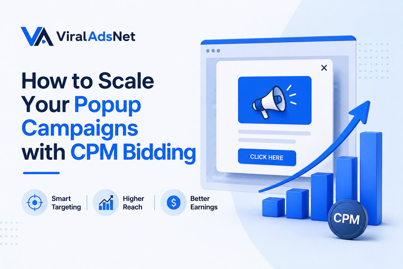 How to Scale Your Popup Campaigns with CPM Bidding